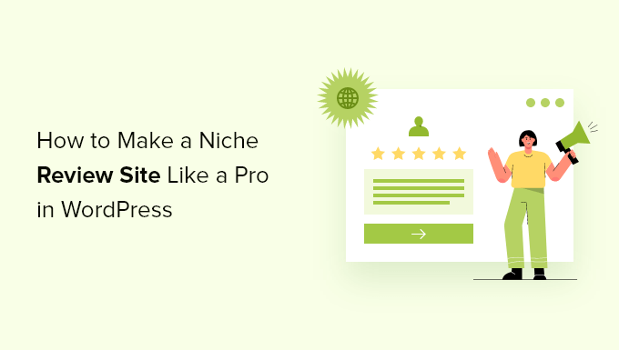 How to make a niche review site in WordPress like a pro How to make a niche review site in WordPress like a pro
