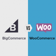 BigCommerce vs WooCommerce - quale è una migliore piattaforma eCommerce