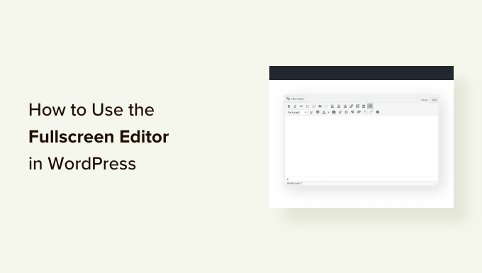 Use the distraction free full screen editor in WordPress Use the distraction free full screen editor in WordPress