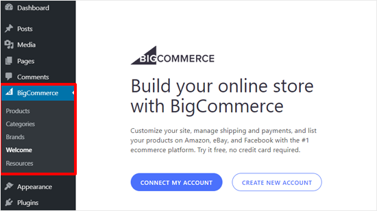 Connect with BigCommerce Account or Create New Account Connect with BigCommerce Account or Create New Account