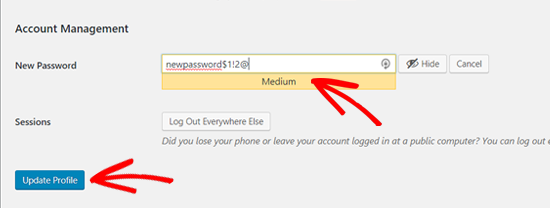 Create a Strong WordPress Password and Save it Create a Strong WordPress Password and Save it