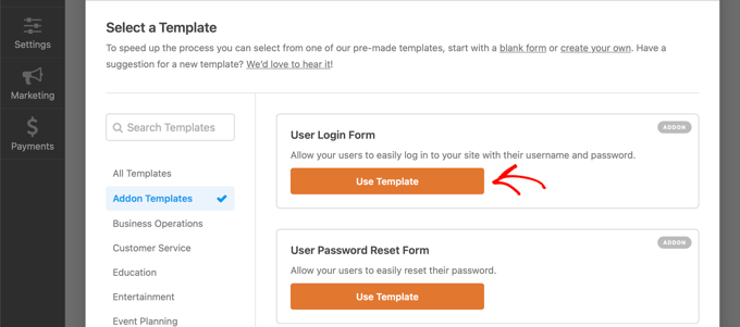 Select the WPForms User Login Form Template Select the WPForms User Login Form Template