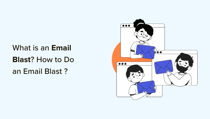Properly sending an email blast Properly sending an email blast