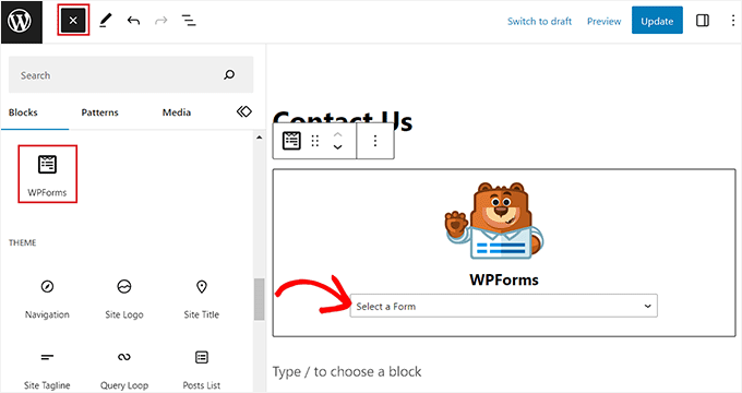 Add the WPForms block Add the WPForms block