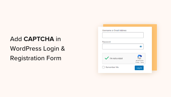 Come aggiungere il captcha nel modulo di accesso e registrazione di WordPress