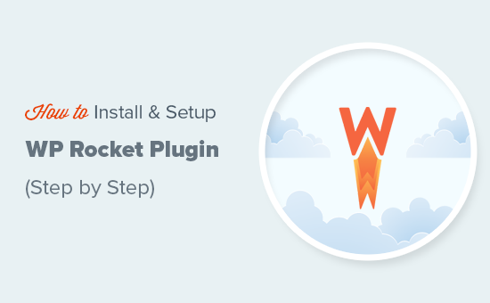 How to easily install and setup WP Rocket plugin in WordPress How to easily install and setup WP Rocket plugin in WordPress