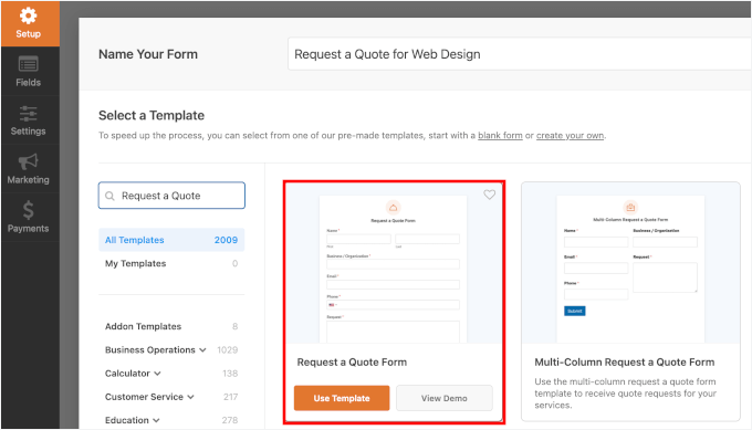 Nombrar tu formulario y seleccionar la plantilla Solicitar cotización en WPForms Nombrar tu formulario y seleccionar la plantilla Solicitar cotización en WPForms