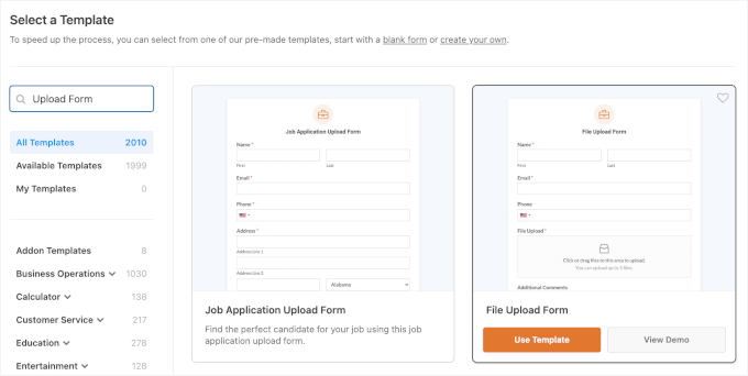 Select the File Upload Form template Select the File Upload Form template