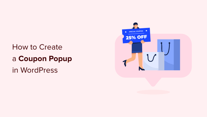 How to create a coupon popup in WordPress How to create a coupon popup in WordPress
