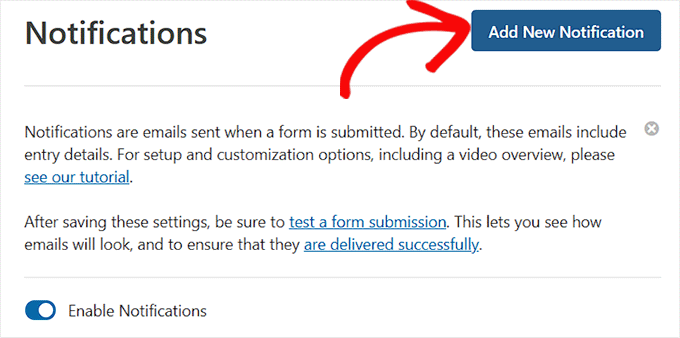 Click the Add New Notification button Click the Add New Notification button