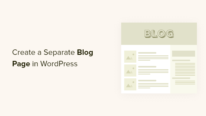 create-a-separate-blog-page-in-wordpress-og How to Create a Separate Page for Blog Posts in WordPress
