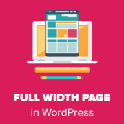 Come creare una pagina a larghezza intera in WordPress