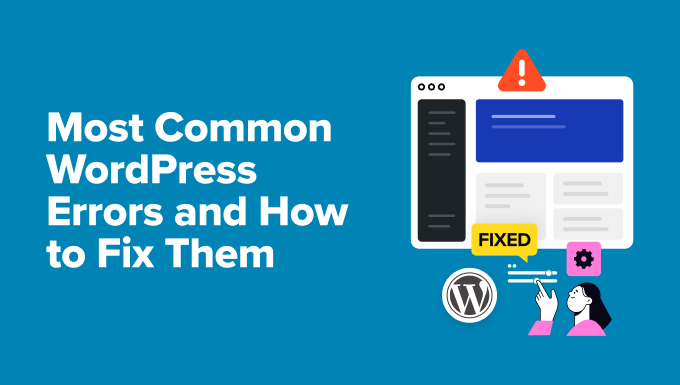 Common WordPress errors and how to fix them