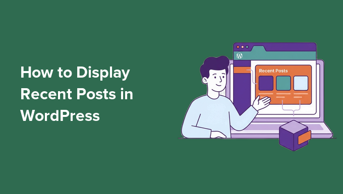 Visualizza post recenti in WordPress