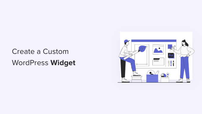 How to create a custom WordPress widget (step by step) How to create a custom WordPress widget (step by step)