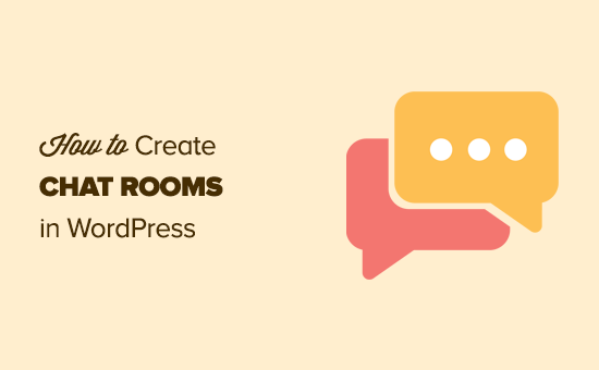 Adding chat rooms to a WordPress website Adding chat rooms to a WordPress website