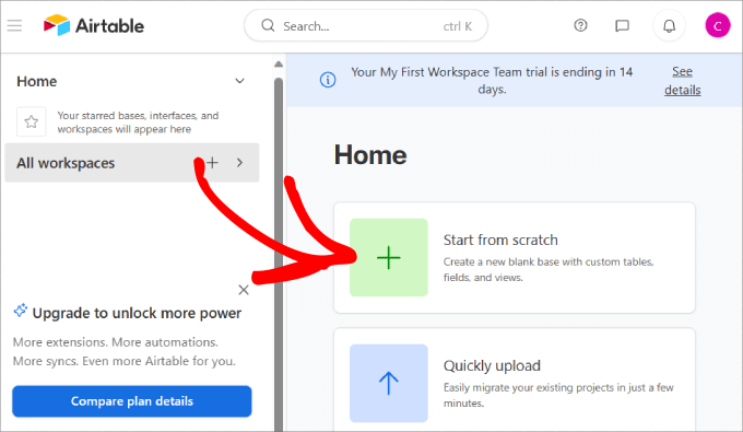 Start from scratch Start from scratch