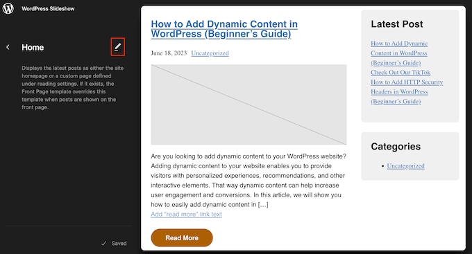 Editing the WordPress home template using the full-size editor (FSE) Editing the WordPress home template using the full-size editor (FSE)