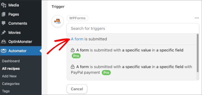 Choosing WPForms trigger Choosing WPForms trigger