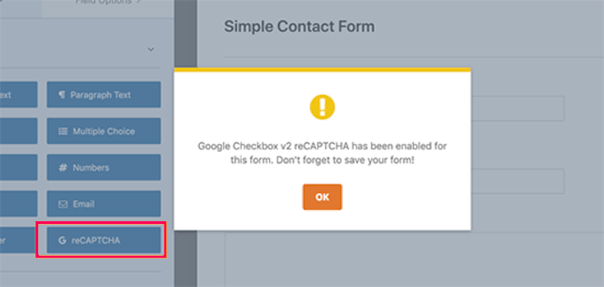 Adding recaptcha field to your form Adding recaptcha field to your form