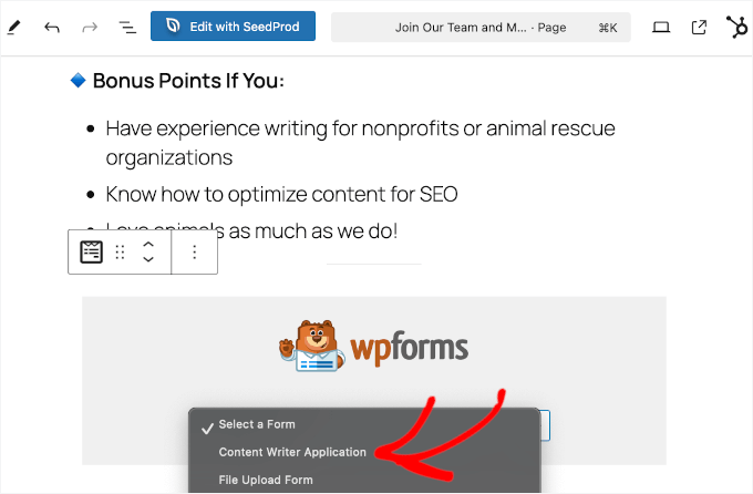 Selecting your form from the WPForms dropdown list Selecting your form from the WPForms dropdown list