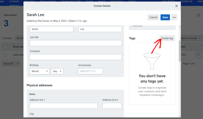 Adding tags to a potential spambot newsletter subscriber in Constant Contact Create a tag for the contact