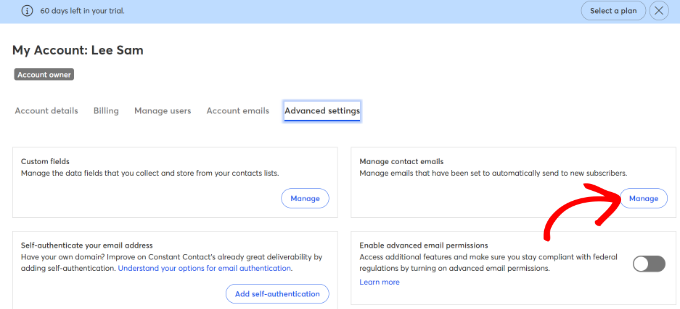Click the 'Manage Contact Emails' link in your account settings View advanced settings in Constant Contact