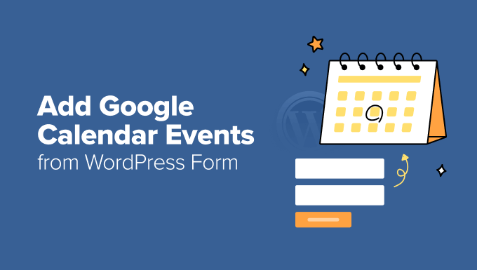 Adding Google Calendar events from a WordPress contact form