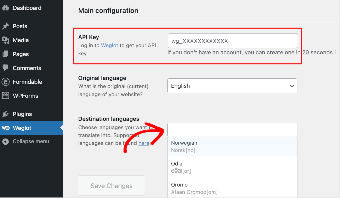 Paste your API key into the Weglot plugin and select destination language Paste your API key into the Weglot plugin and select destination language