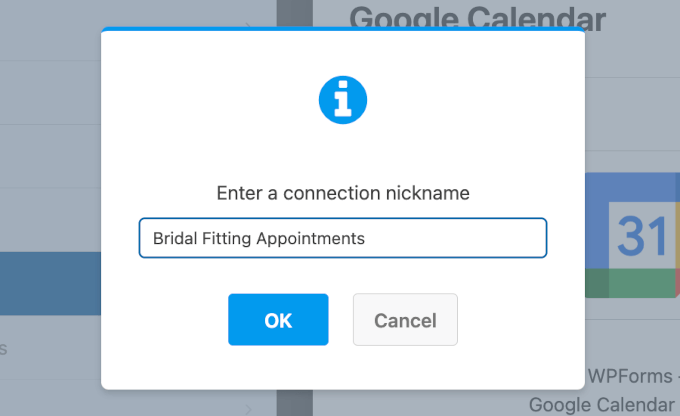 Giving the Google Calendar WPForms connection a nickname