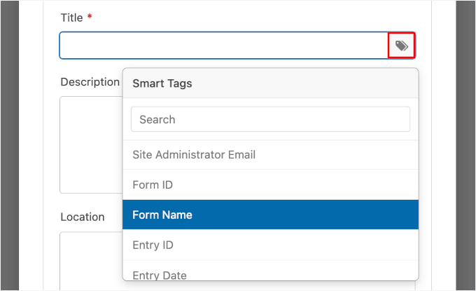Adding the Form Name and Bride's Name dynamic tags to the Title field