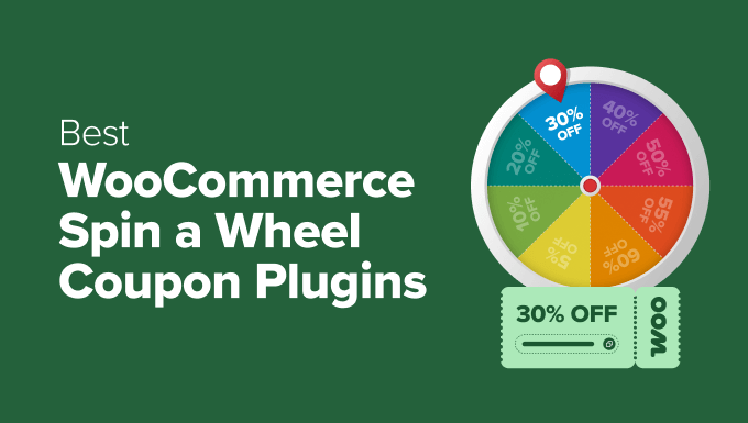 Cele mai bune pluginuri de cupon Spin a Wheel pentru WooCommerce