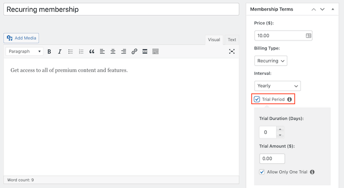 The MemberPress free trial settings The MemberPress free trial settings