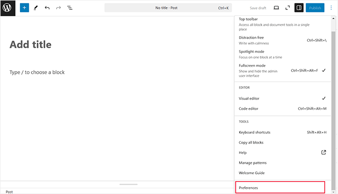 Select the Preferences option Select the Preferences option