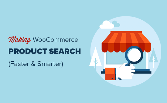 Adding a smarter WooCommerce product search to your online store Adding a smarter WooCommerce product search to your online store
