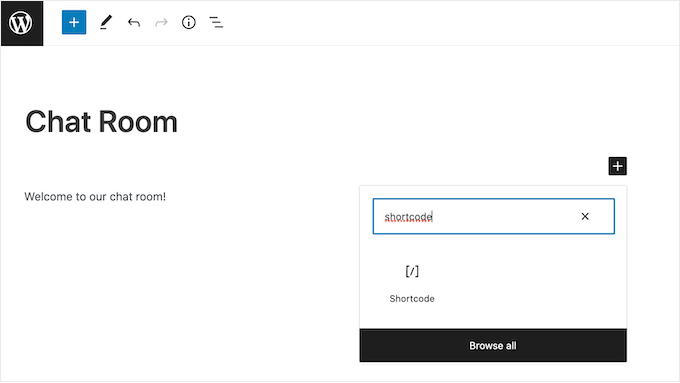 Adding a chat room shortcode block to a WordPress blog or website Adding a chat room shortcode block to a WordPress blog or website