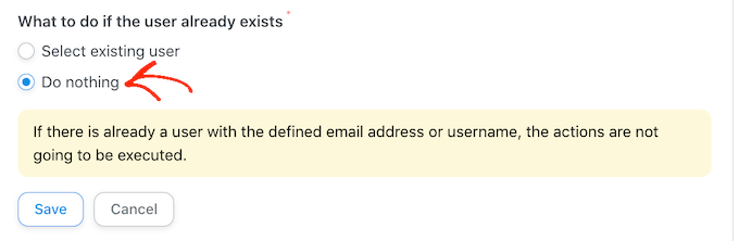 Configuring what to do if the user already exists Configuring what to do if the user already exists