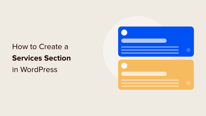 How to create a services section in WordPress How to create a services section in WordPress