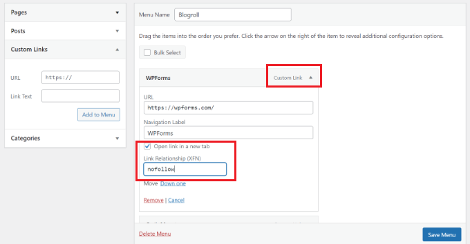 Open a blogroll link in a new window and make it nofollow Select open in new tab and enter nofollow link