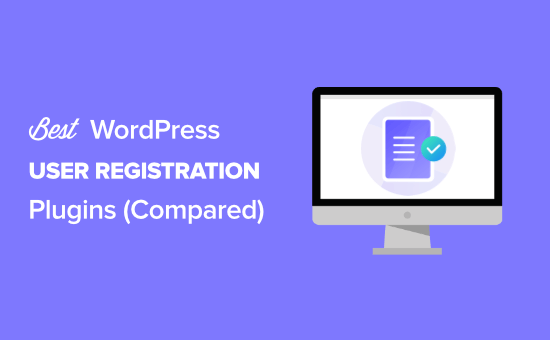 7 melhores plugins de registro de usuários do WordPress