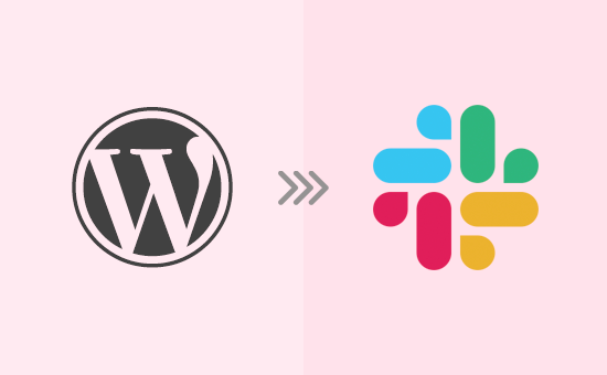 Connecting Slack to your WordPress website How to Integrate Slack With WordPress