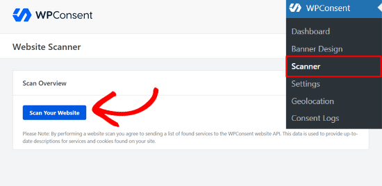 Click the Scan Your Website button in WPConsent Click the Scan Your Website button in WPConsent