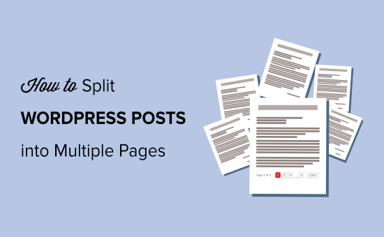 How to Split WordPress Posts How to Split WordPress Posts