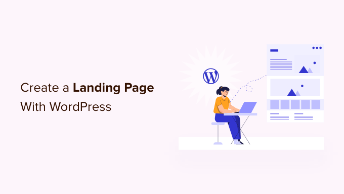How to create a landing page with WordPress How to create a landing page with WordPress