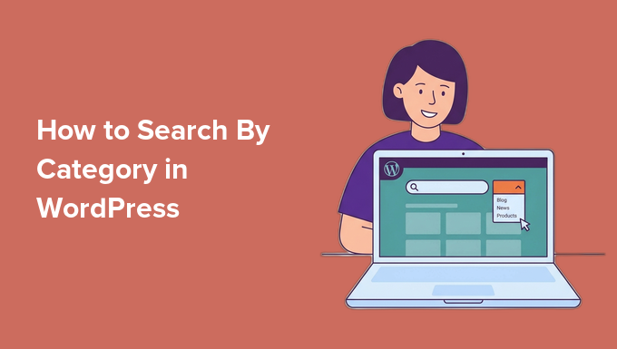 How to Search By Category in WordPress