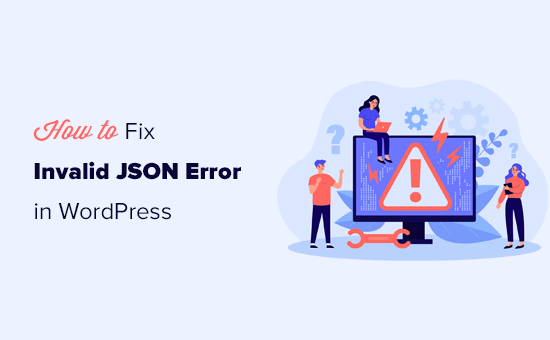 JSON response is not valid error in WordPress JSON response is not valid error in WordPress