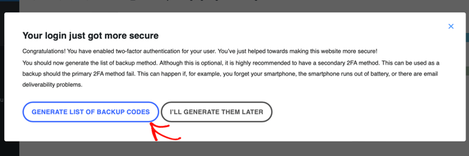Click 'Generate List of Backup Codes' Click 'Generate List of Backup Codes'