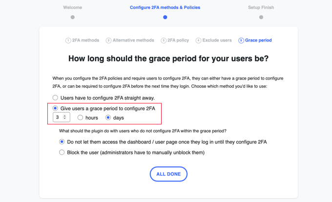Set a Grace Period So Your Users Can Configure 2FA Set a Grace Period So Your Users Can Configure 2FA