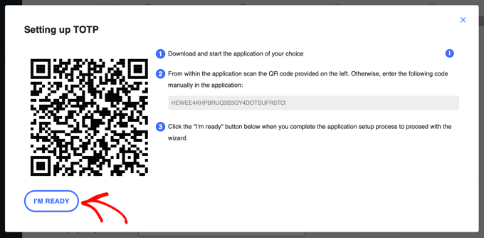 After Scanning the QR Code, Click the 'I'm Ready' Button After Scanning the QR Code, Click the 'I'm Ready' Button