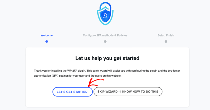 The WP 2FA Setup Wizard The WP 2FA Setup Wizard